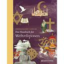 Das Hausbuch der Weltreligionen