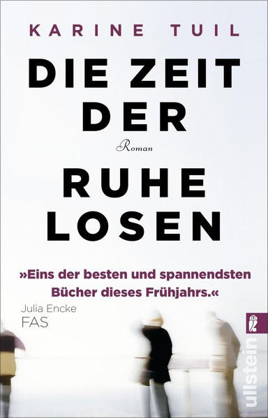 Die Zeit der Ruhelosen