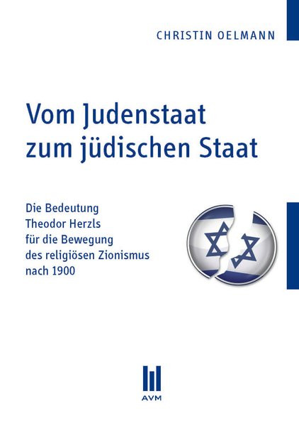 Vom Judenstaat zum jüdischen Staat