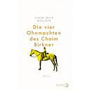 Die vier Ohnmachten des Chaim Birkner
