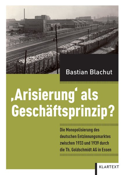 "Arisierung" als Geschäftsprinzip?