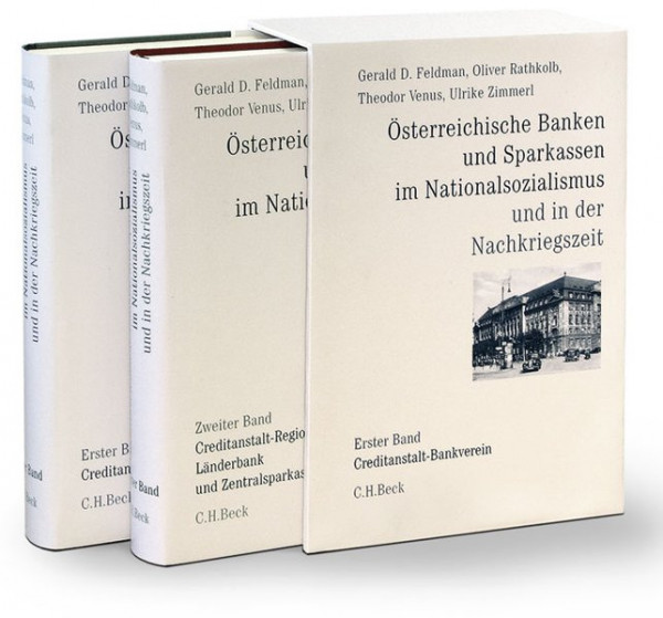 Österreichische Banken und Sparkassen im Nationalsozialismus und in der Nachkriegszeit