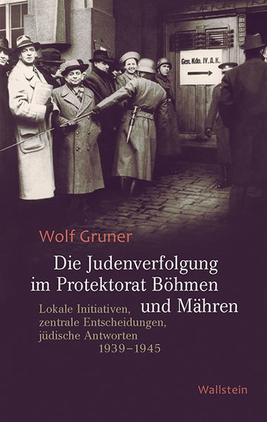 Die Judenverfolgung im Protektorat Böhmen und Mähren