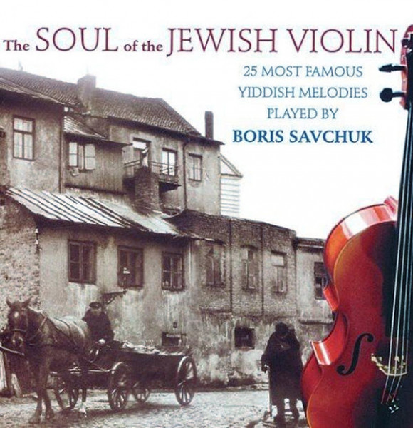 The Soul of Jewish Violin