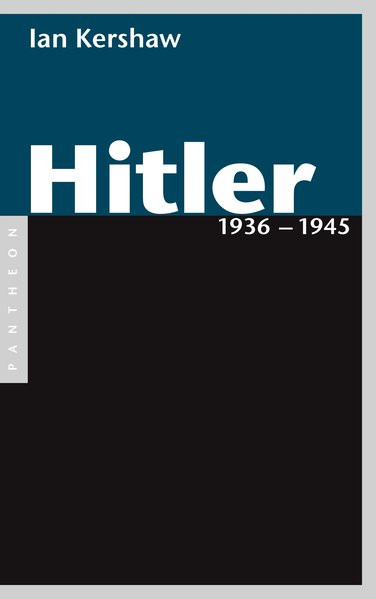 Hitler. Bd. II: 1936-1945
