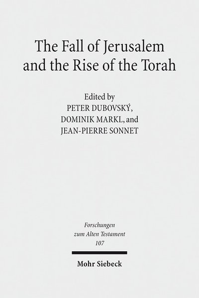 Fall of Jerusalem and the Rise of torah