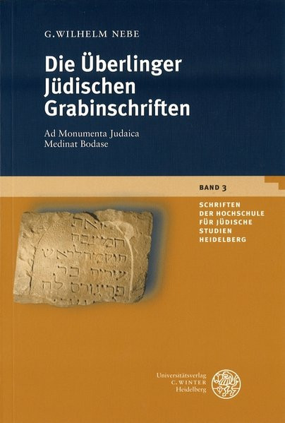 Die Überlinger Jüdischen Grabinschriften