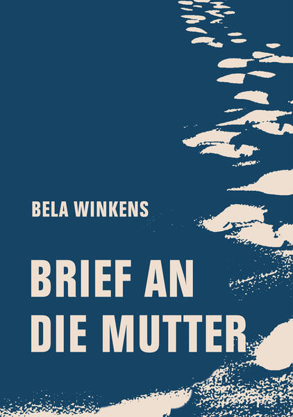 Brief an die Mutter