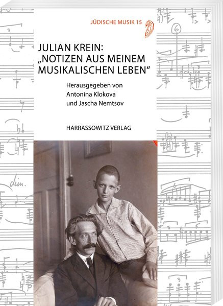 Julian Krein: „Notizen aus meinem musikalischen Leben“