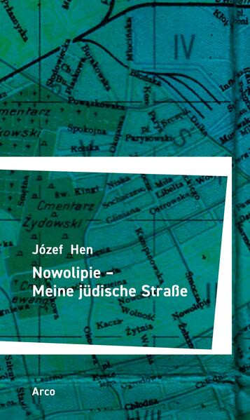Nowolipie – Meine jüdische Straße