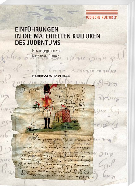 Einführungen in die Materiellen Kulturen des Judentums