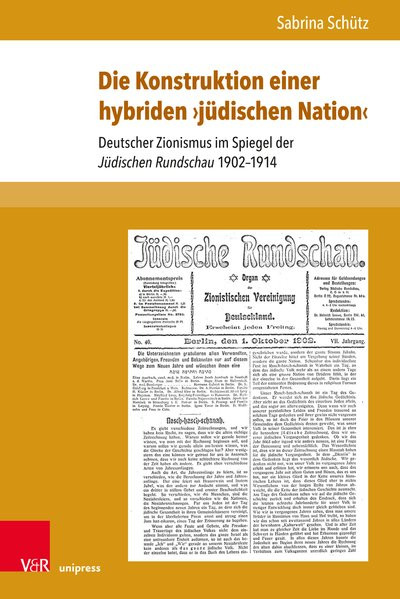Die Konstruktion einer hybriden "jüdischen Nation"