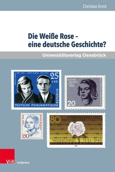 Die Weiße Rose – eine deutsche Geschichte?