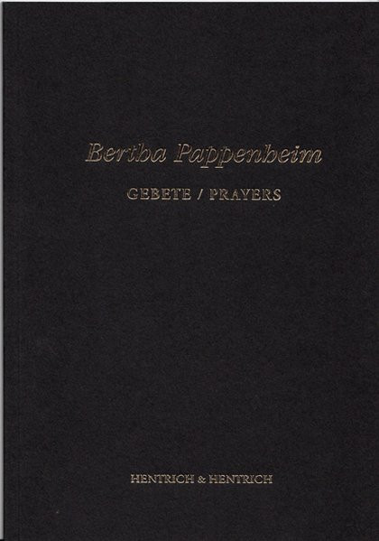 Die Gebete der Bertha Pappenheim