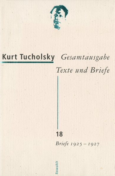 Gesamtausgabe Texte und Briefe. Bd. 18: Briefe 1925-1927