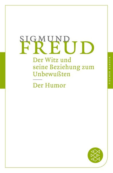 Der Witz und seine Beziehung zum Unbewußten/Der Humor