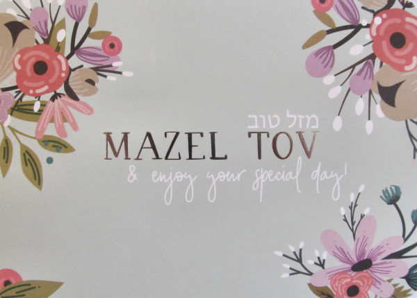 Mazel Tov & Enjoy Your Special Day!
