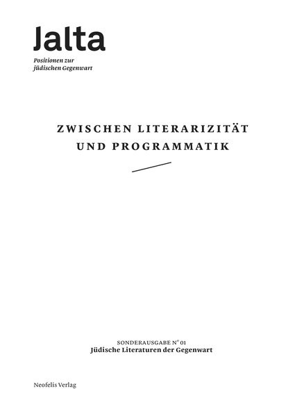 Zwischen Literarizität und Programmatik – Jüdische Literaturen der Gegenwart