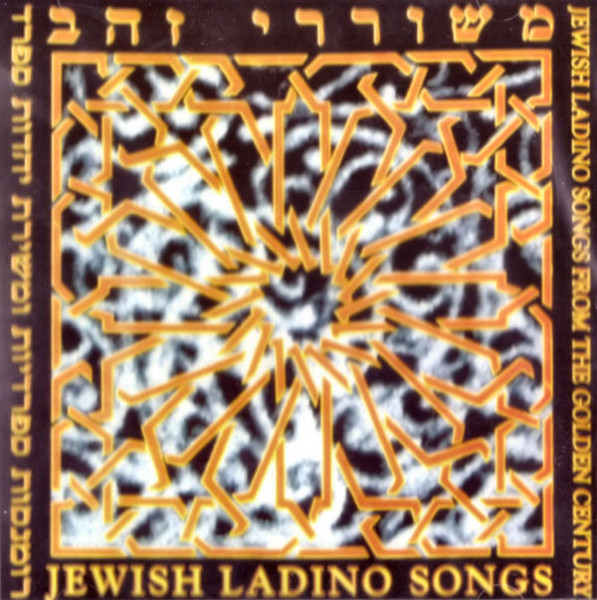 Jewish Ladino songs from the golden century